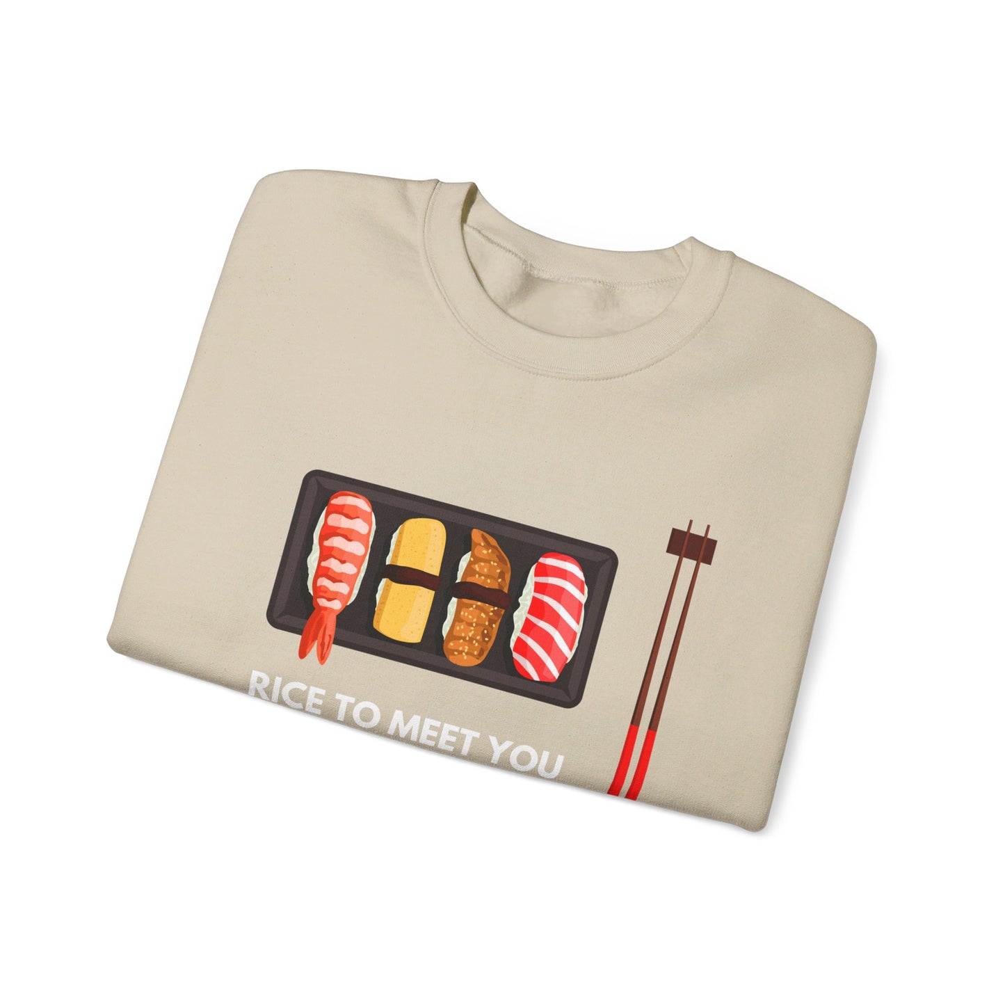 Rice to meet you - Sushi Day -  Crewneck Sweatshirt