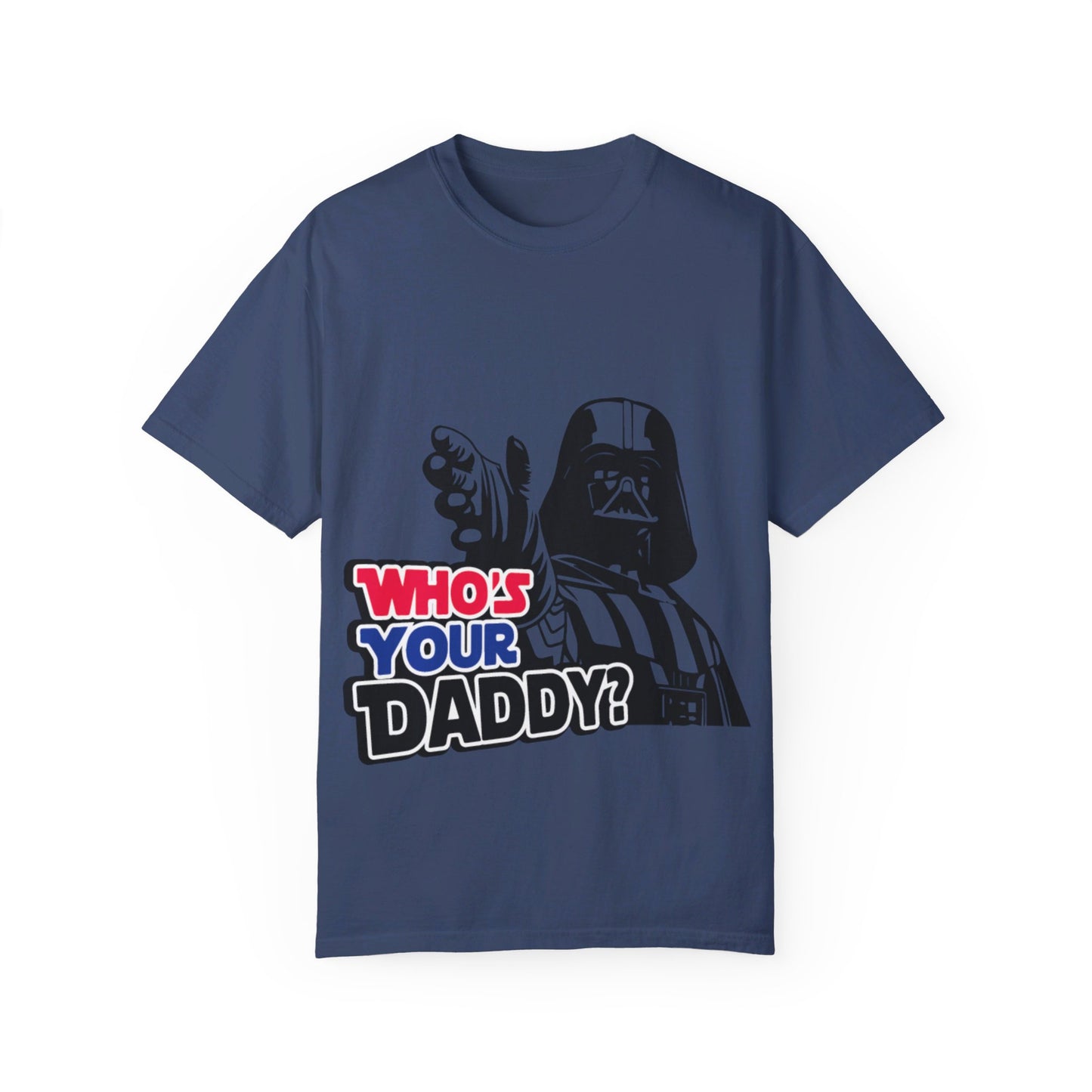 Star Wars Daddy - Garment-Dyed T-shirt