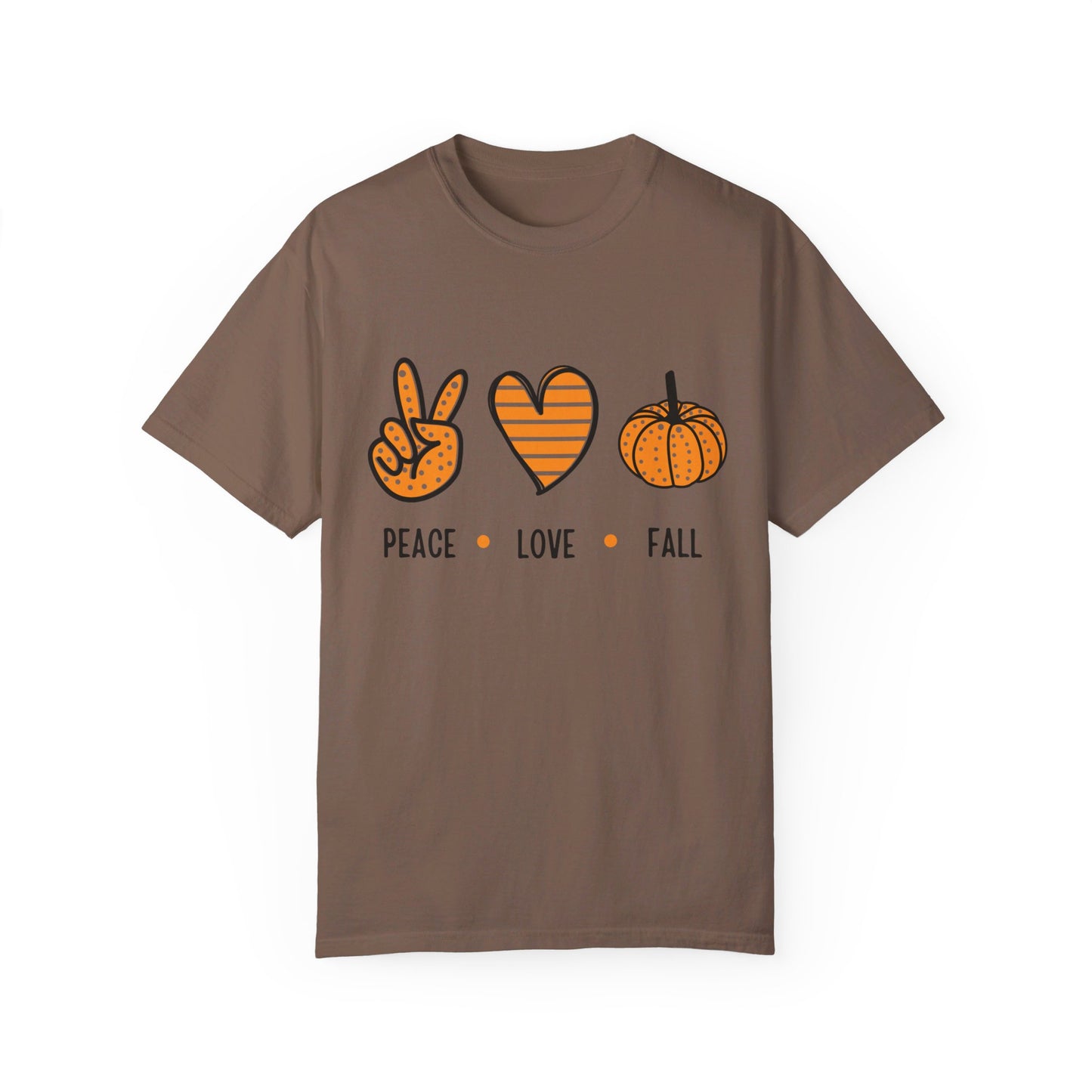 Peace Love and Fall - Garment-Dyed T-shirt