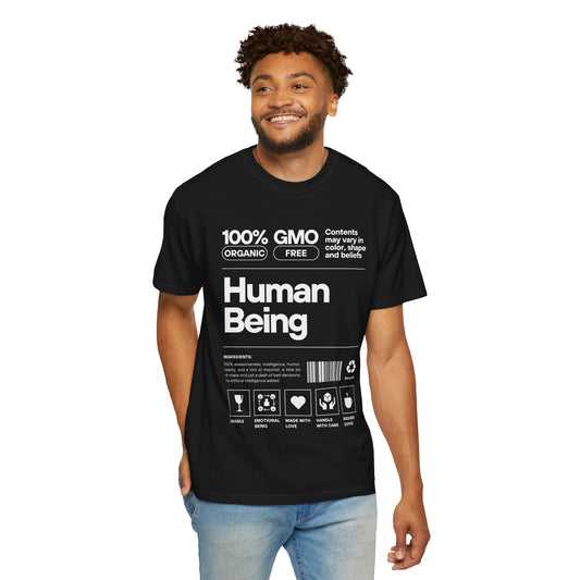 100% Human - Garment-Dyed T-shirt