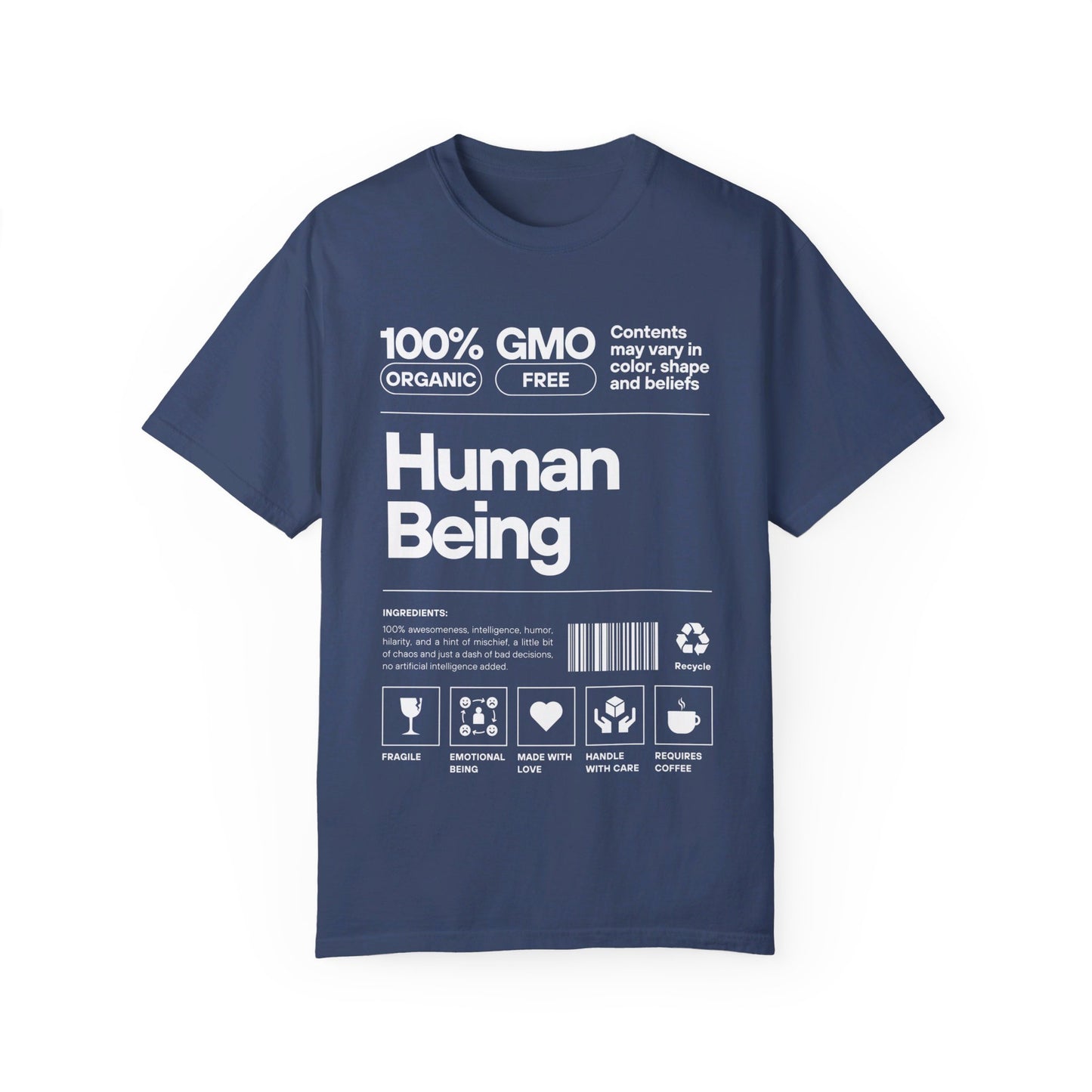 100% Human - Garment-Dyed T-shirt