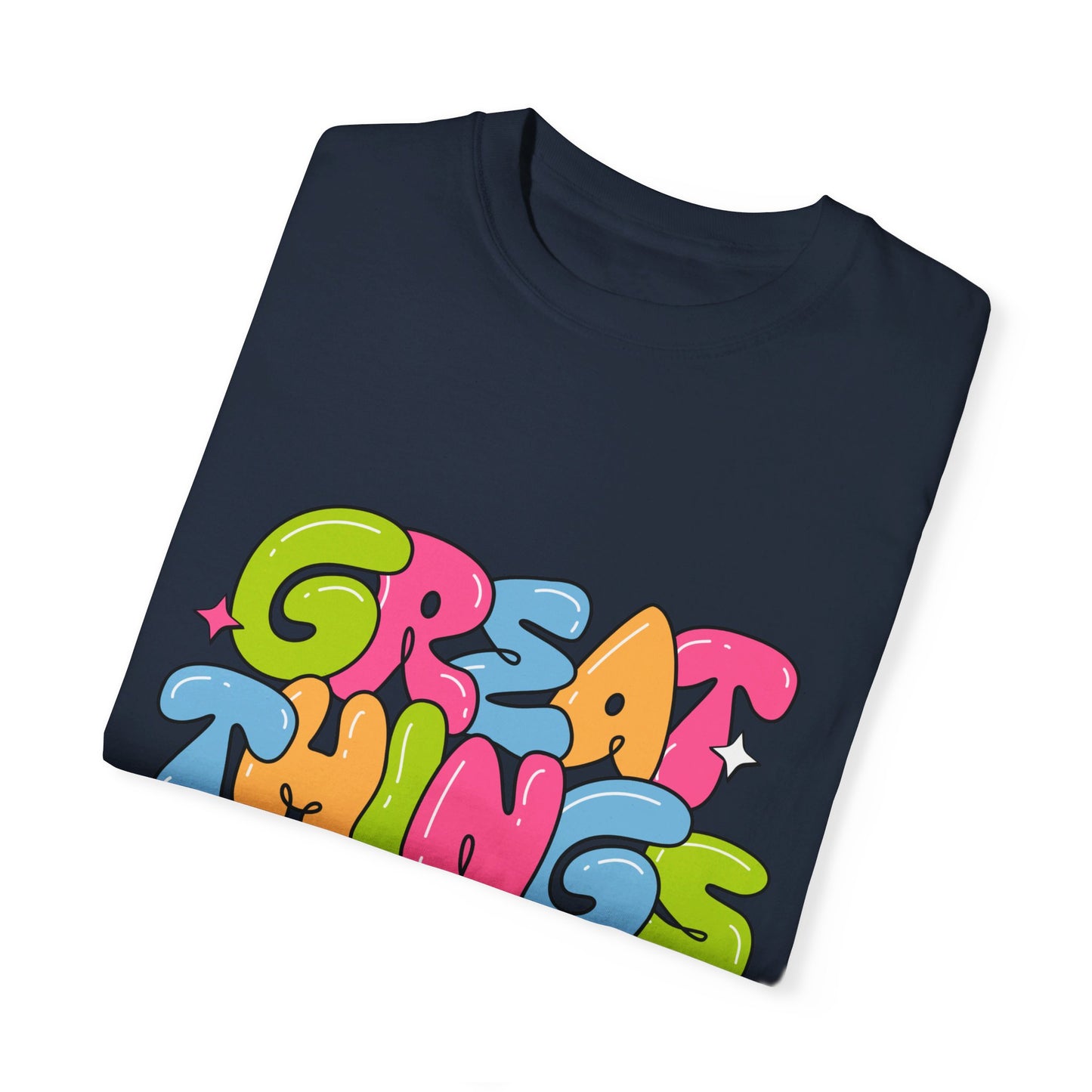 Great Things Await - Garment-Dyed T-shirt