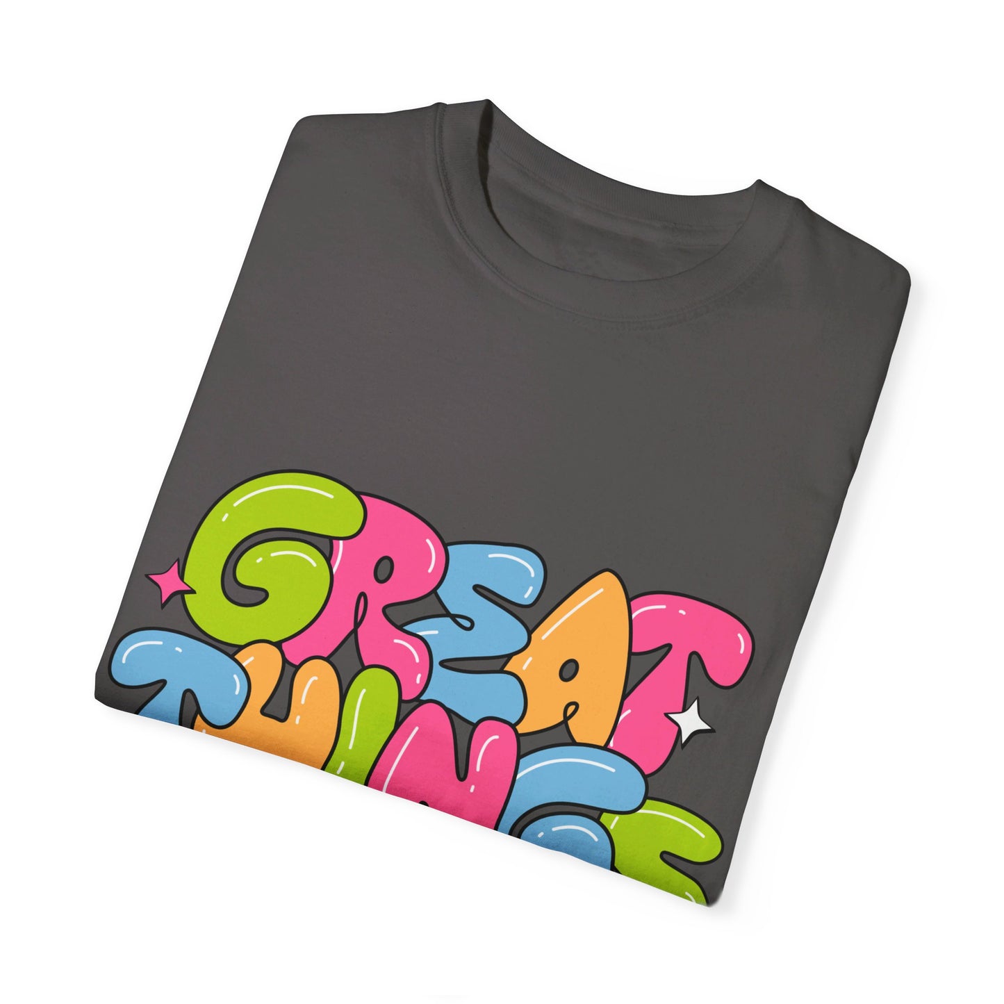 Great Things Await - Garment-Dyed T-shirt