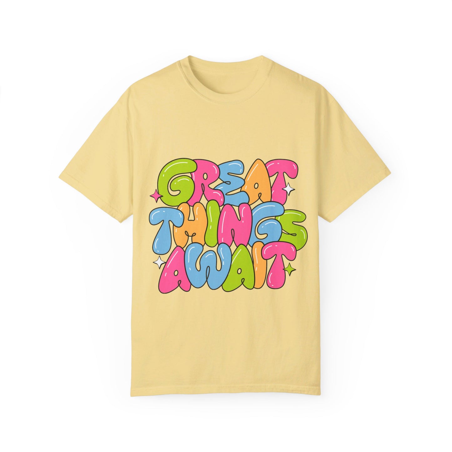 Great Things Await - Garment-Dyed T-shirt