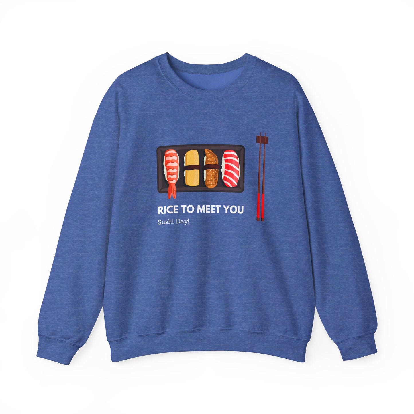 Rice to meet you - Sushi Day -  Crewneck Sweatshirt