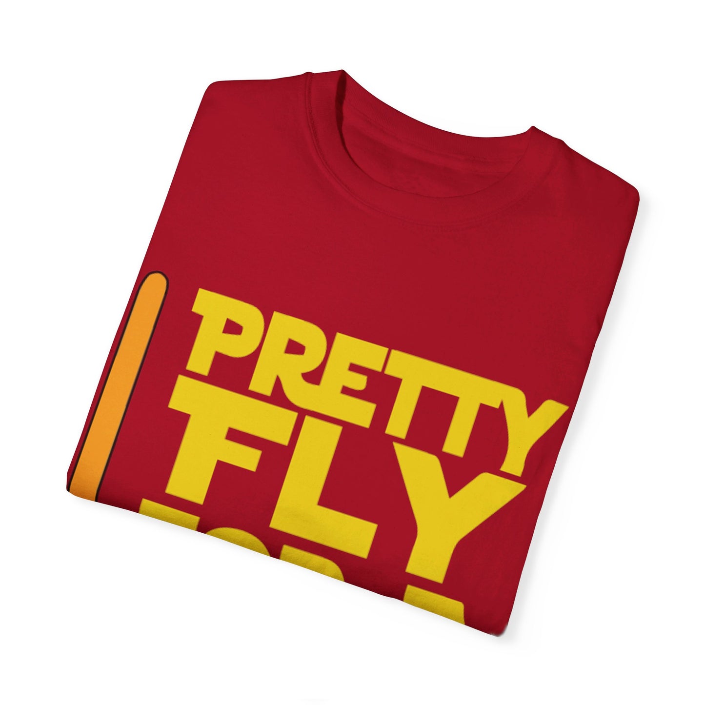 Pretty Fly for a Jedi Garment-Dyed T-shirt